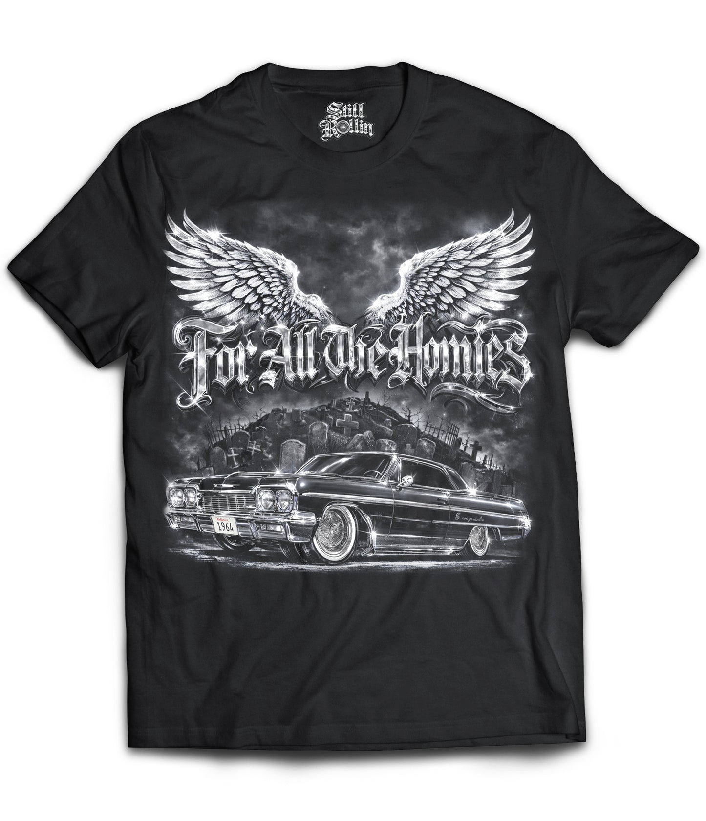 For All The Homies Shirt